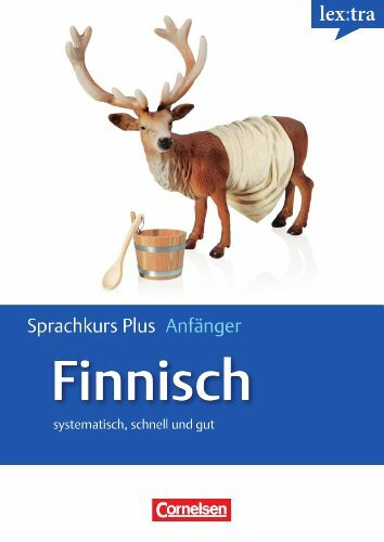 Lextra - Finnisch - Sprachkurs Plus: Anfänger: A1/A2 - Selbstlernbuch mit CDs und Audios online
