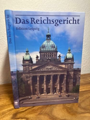 Das Reichsgericht Das Reichsgericht