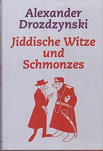 Jiddische Witze und Schmonzes