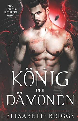 König der Dämonen (Luzifers Gefährtin, Band 1)