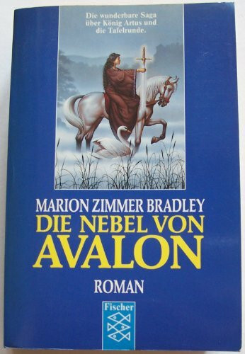 Die Nebel von Avalon. Roman.