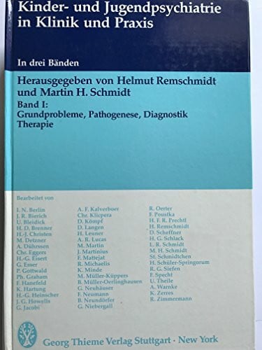 Grundprobleme, Pathogenese, Diagnostik, Therapie. (Bd. 1)