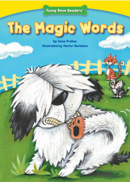 The Magic Words (Funny Bone Readers: Developing Character)