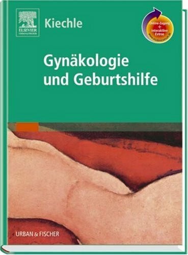 Urban & Fischer Verlag/Elsevier GmbH Gynäkologie Und Geburtshilfe Mit StudentConsult-Zugang