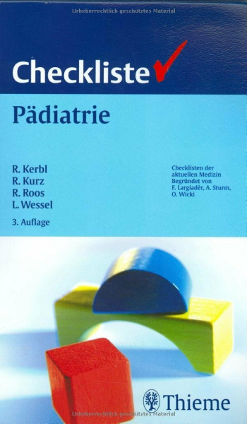 Checkliste Pädiatrie (Reihe, CHECKLISTEN MEDIZIN)