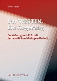 Der Westen. Ein Abgesang