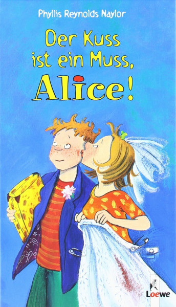 Der Kuss ist ein Muss, Alice (Band 8)
