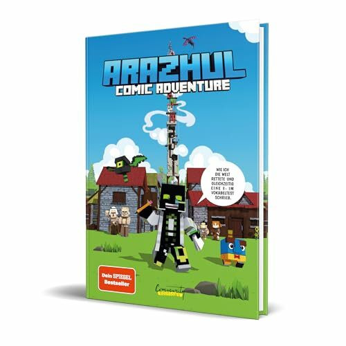 Wie ich die Welt rettete und gleichzeitig eine 3- im Vokabeltest schrieb: Ein Arazhul-Comic-Adventure, Band 1