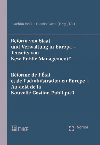 Reform von Staat und Verwaltung in Europa - Jenseits von New Public Management?