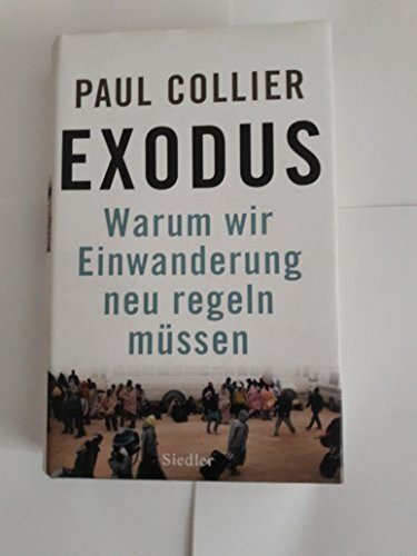 Exodus: Warum wir Einwanderung neu regeln müssen