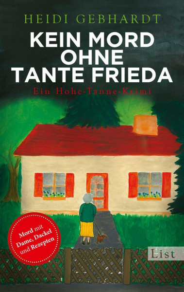 Kein Mord ohne Tante Frieda: Ein Hohe-Tanne-Krimi