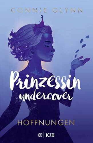 Prinzessin undercover – Hoffnungen