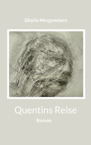 Quentins Reise