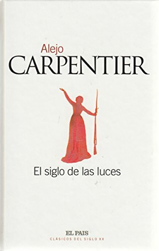 El Siglo De Las Luces