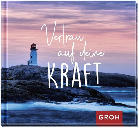 Vertrau auf deine Kraft