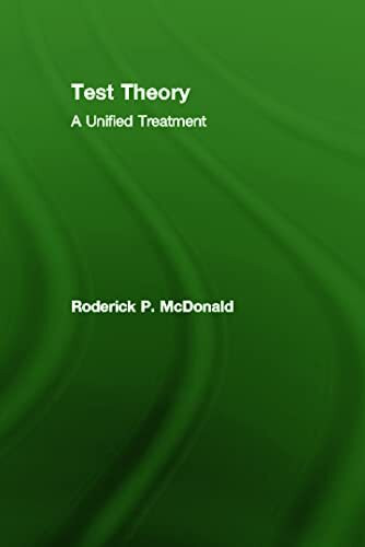 Test Theory: A Unified Treatment