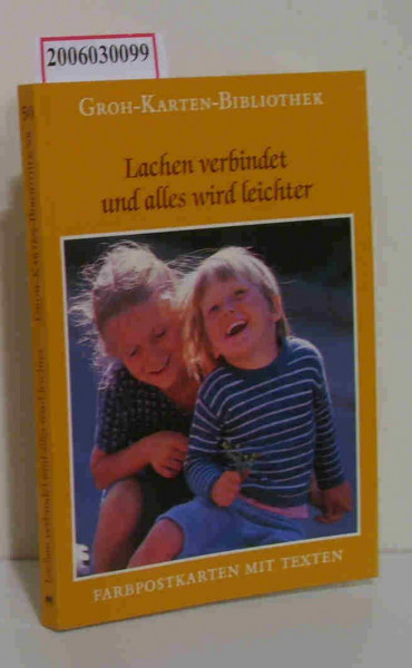 Groh Karten-Bibliothek, Nr.50, Lachen verbindet und alles wird leichter