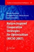 Nature Inspired Cooperative Strategies for Optimization (NICSO 2007)