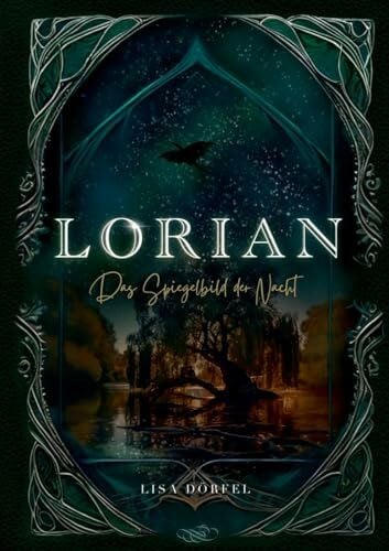 Lorian: Das Spiegelbild der Nacht