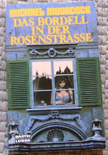 Das Bordell in der Rosenstraße. Roman.