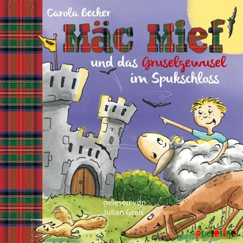 Mäc Mief und das Gruselgewusel im Spukschloss