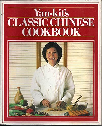 Yan-Kit's Classic Chinese Cookbook (Dk Living) Yan-Kit's Classic Chinese Cookbook (Dk Living)