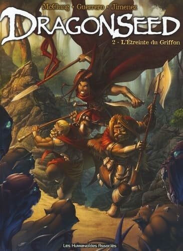 Dragonseed T02: L'étreinte du griffon