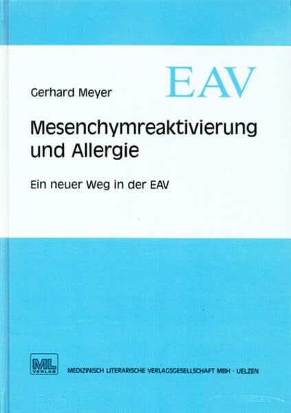 Mesenchymreaktivierung und Allergie: Ein neuer Weg in der EAV