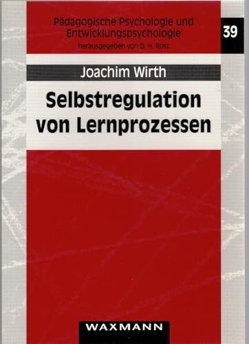 Selbstregulation von Lernprozessen