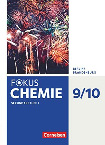 Fokus Chemie - Berlin/Brandenburg - 9./10. Schuljahr - Sekundarstufe: Schulbuch