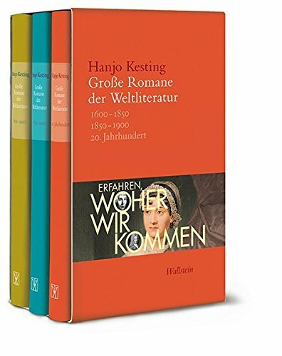 Große Romane der Weltliteratur: Erfahren, woher wir kommen