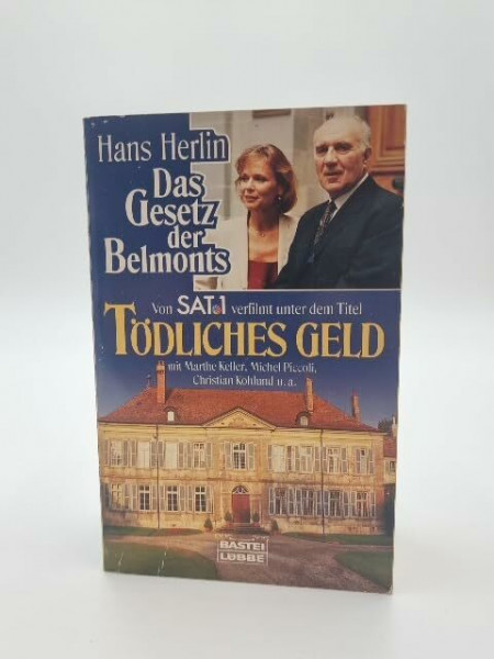 Das Gesetz der Belmonts (Allgemeine Reihe. Bastei Lübbe Taschenbücher)