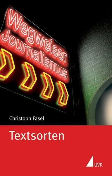 Textsorten (Wegweiser Journalismus)