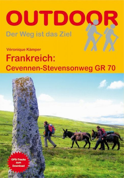 Frankreich: Cevennen Stevensonweg GR 70