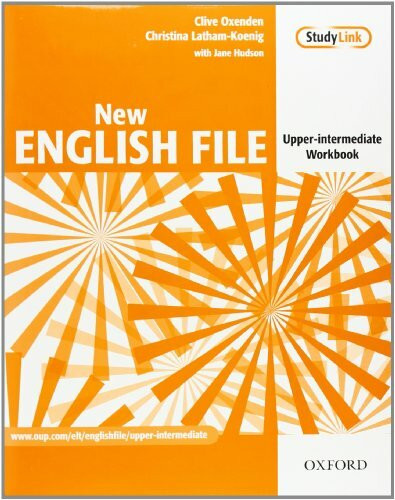 New English File, Upper-Intermediate : Workbook: Six-level general English course for adults (New English File Second Edition)