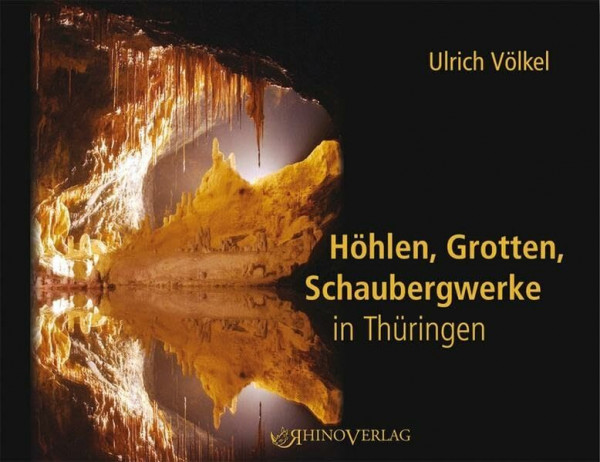 Höhlen, Grotten, Schaubergwerke in Thüringen: Eine Wanderung unter Tage, über Tage, aber nicht alltäglich
