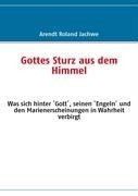 Gottes Sturz aus dem Himmel
