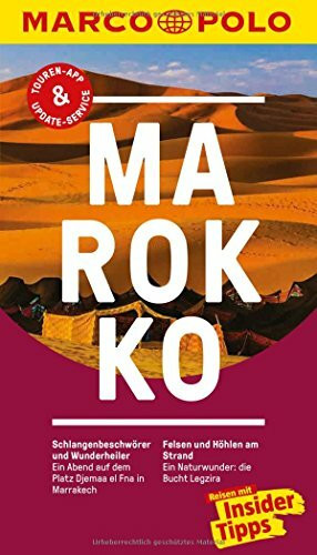 MARCO POLO Reiseführer Marokko: Reisen mit Insider-Tipps. Inkl. kostenloser Touren-App und Event&News