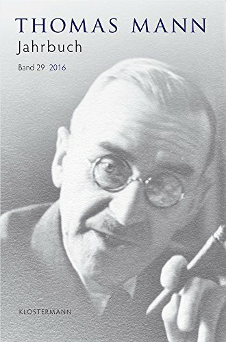 Thomas Mann Jahrbuch: Band 29 (2016)