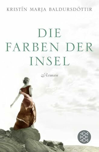 Die Farben der Insel: Roman