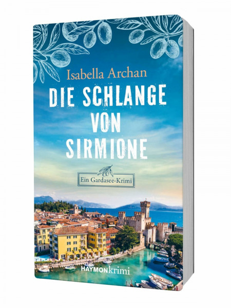 Die Schlange von Sirmione: Ein Gardasee-Krimi (HAYMON TASCHENBUCH)