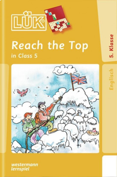 LÜK. Reach the Top in Class 5