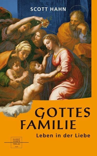 Gottes Familie: Leben in der Liebe Gottes Familie: Leben in der Liebe