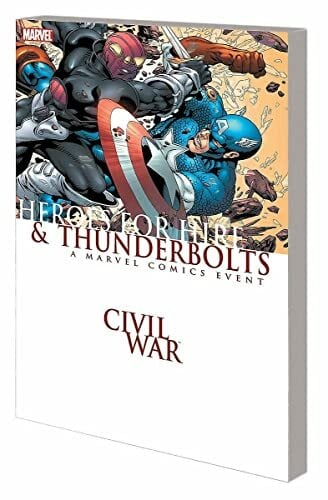 Civil War: Heroes for Hire/Thunderbolts Civil War: Heroes for Hire/Thunderbolts