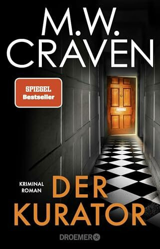 Der Kurator: Kriminalroman | Band 3 der preisgekrönten SPIEGEL-Bestsellerserie – jetzt mit Farbschnitt (Washington Poe und Tilly Bradshaw ermitteln, Band 3)