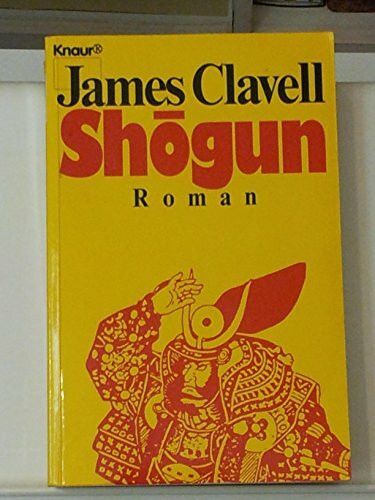 Shogun (Knaur Taschenbücher. Romane, Erzählungen)