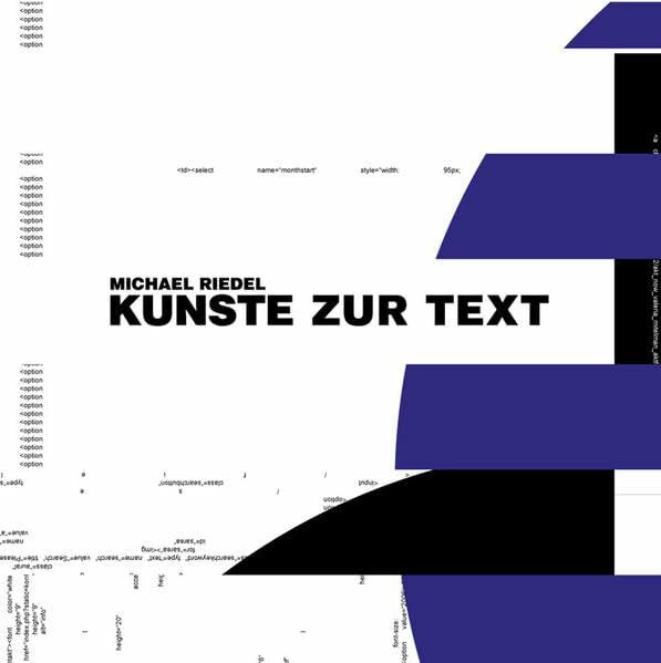Michael Riedel. Kunste zur Text: Kalog zur Ausstellung in der Schirn Kunsthalle