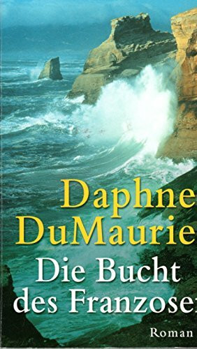 Die Bucht des Franzosen