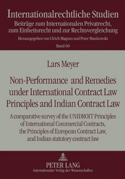 Non-Performance and Remedies under International Contract Law Principles and Indian Contract Law