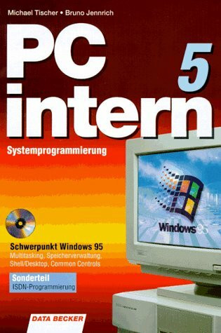 PC intern 5. Systemprogrammierung